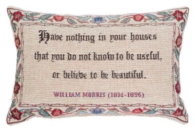 Have nothing in your houses Fibre Filled Tapestry Cushion - 20x32cm (8"x13")