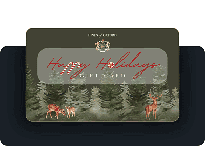 Happy Holidays - Hines of Oxford e-Gift Card